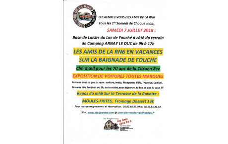 2018/07/07  LE RENDEZ VOUS DE LA RN 6 A LA BASE DE LOISIRS DE FOUCHE